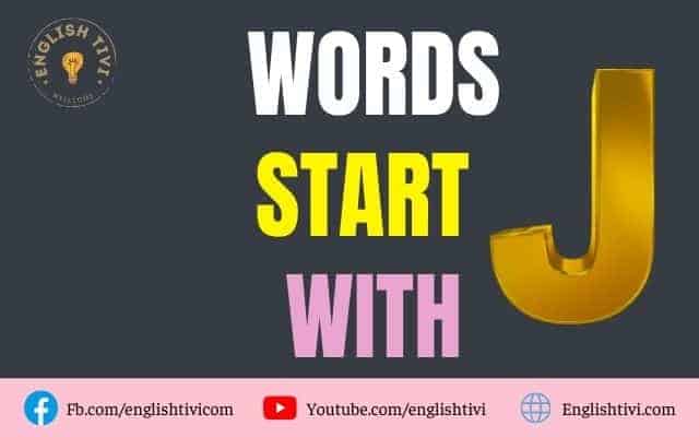 what-words-start-with-j-new-english-words-with-meaning-englishtivi