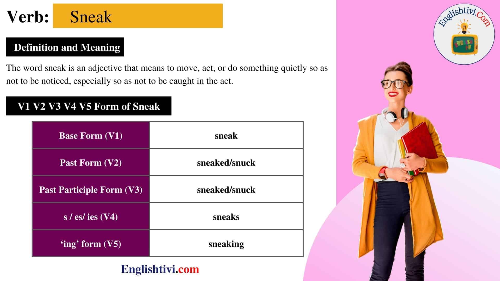 sneak-v1-v2-v3-v4-v5-base-form-past-simple-past-participle-form-of