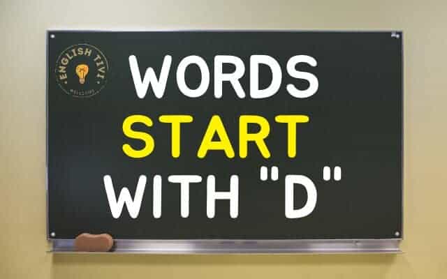 What Words Start with D – New English Words with Meaning