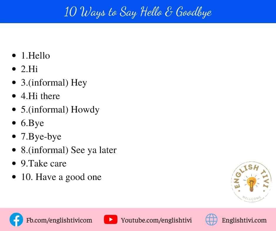 10 Ways to Say Hello & Goodbye
