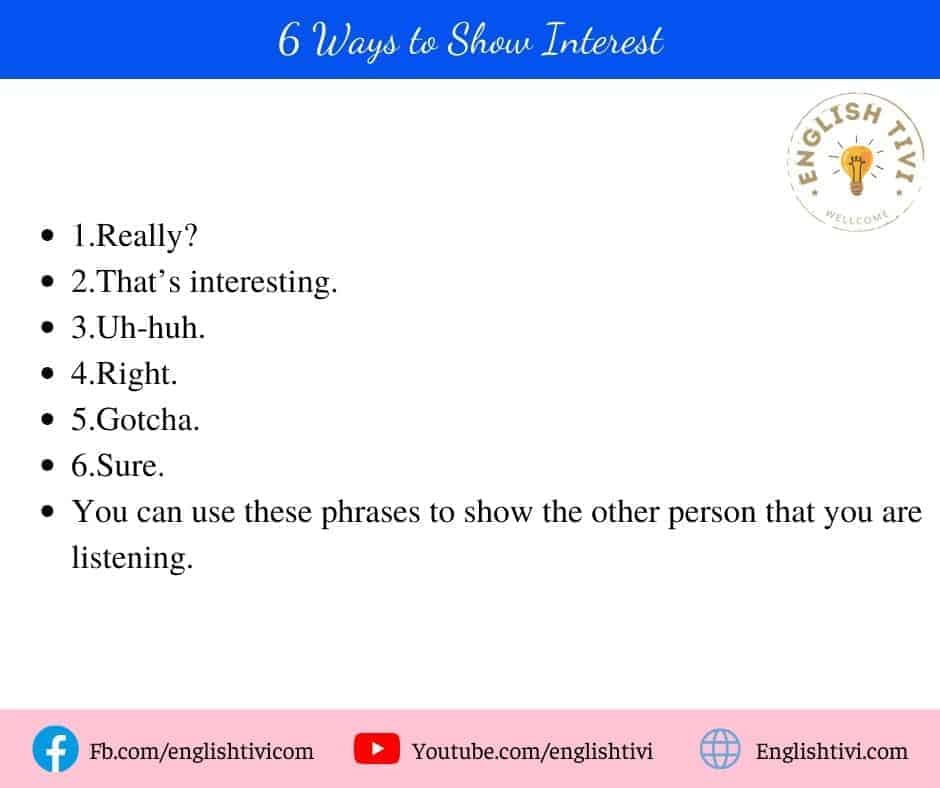 6 Ways to Show Interest