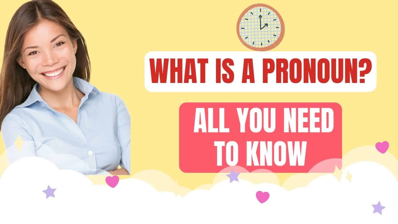 What is a Pronoun? All you Need to Know - Englishtivi