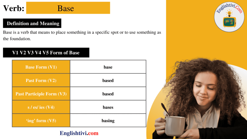 Base V1 V2 V3 V4 V5 Base Form, Past Simple, Past Participle Form of ...