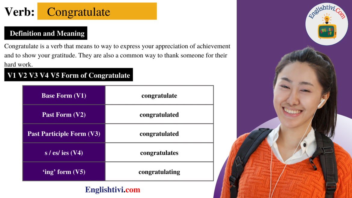 Congratulate V1 V2 V3 V4 V5 Base Form, Past Simple, Past Participle Form of Congratulate