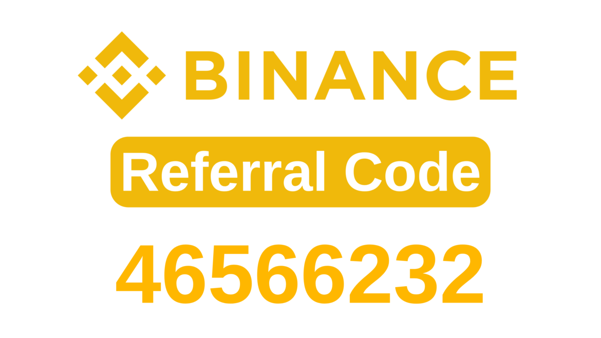 Binance Referral Code: 46566232 (Claim Sign Up Bonus 2023)