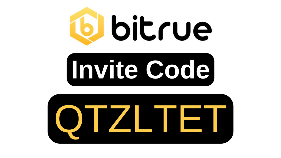Bitrue Invite Code: QTZLTET (Claim Sign Up Bonus 2023)