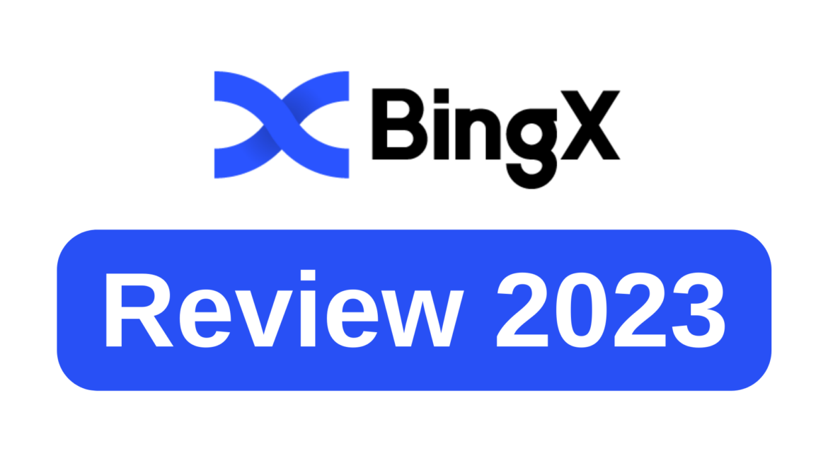 BingX Review: Latest Pros, Cons, Key Features & Fees 2023